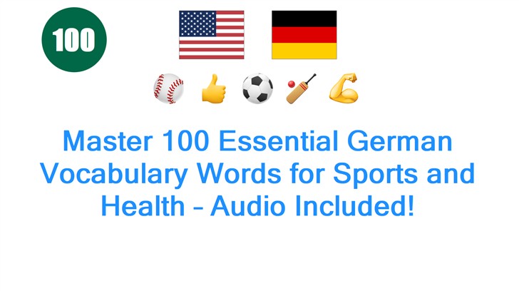 Master 100 Essential German Vocabulary Words for Sports and Health – Audio Included!